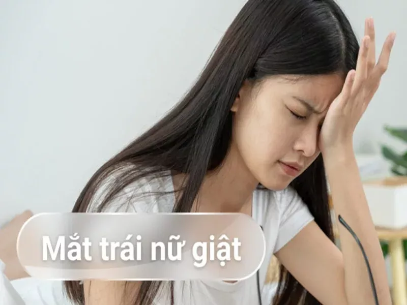 Mắt trái nữ giật hên hay xui? – điềm báo theo giờ và góc nhìn khoa học